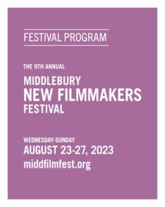 Middlebury New Filmmakers Festival Program 2023