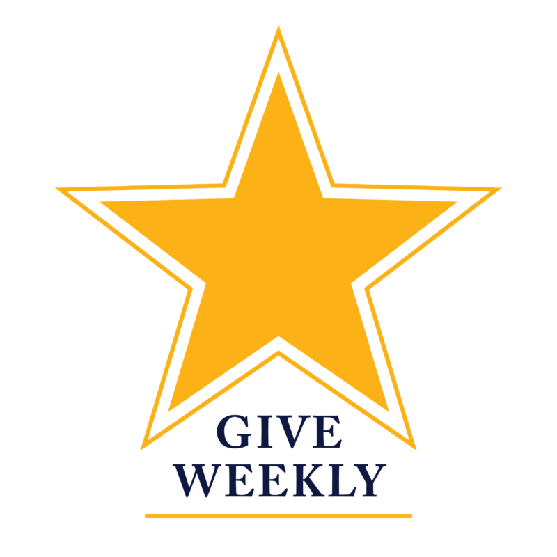 Give weekly