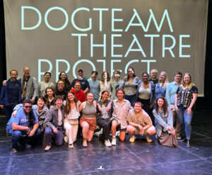 The Dogteam Theater blazes new trails this year