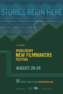 Middlebury film festival tweaks its storyline