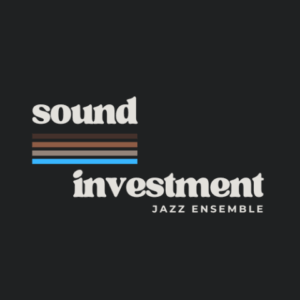 Sound Investment Jazz Ensemble to play Dec. 2, singers featured Dec. 6